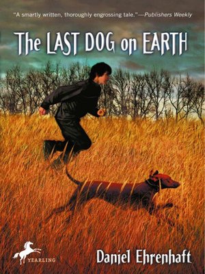 cover image of The Last Dog on Earth